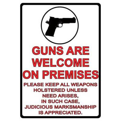 River's Edge Products "Guns are Welcome Here" Sign Tin Large 12 x 17 Inches 1499