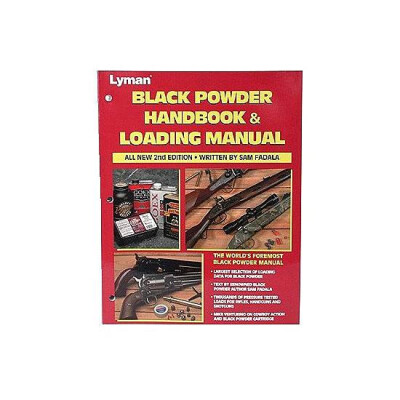 Lyman Black Powder Handbook and Loading Manual 2nd Edition By Sam Fadala